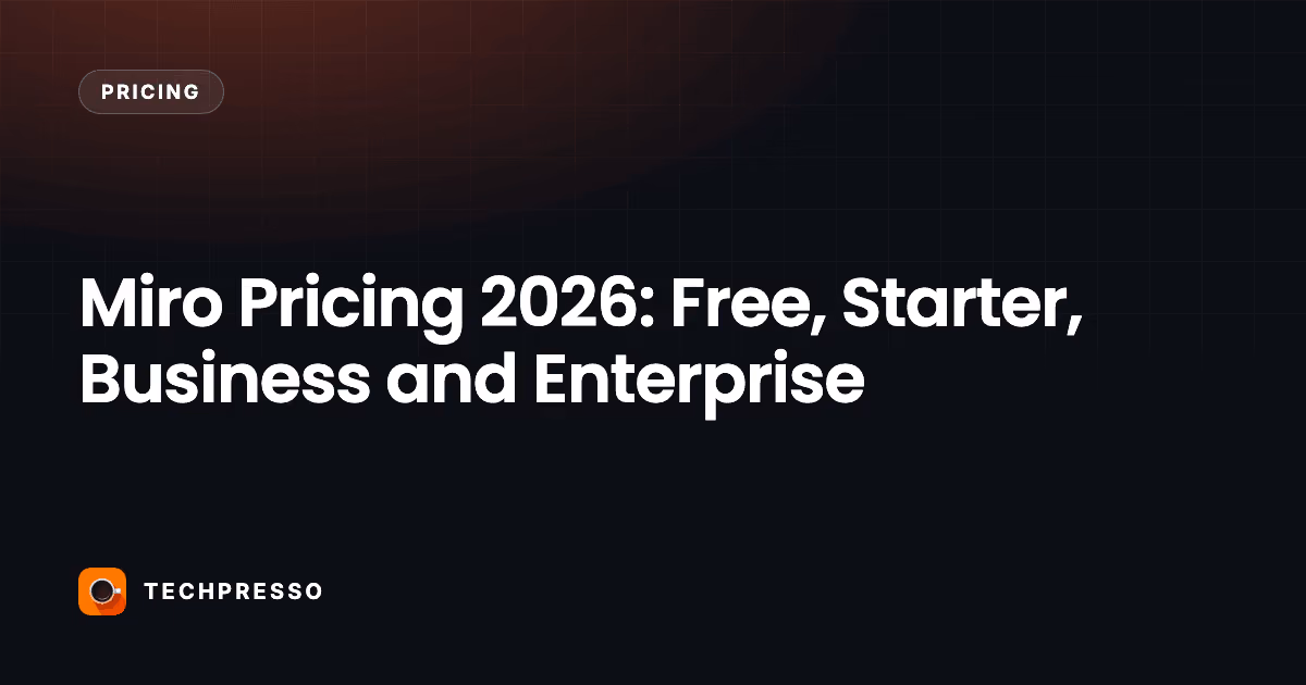 Miro Pricing 2026: Free, Starter, Business and Enterprise