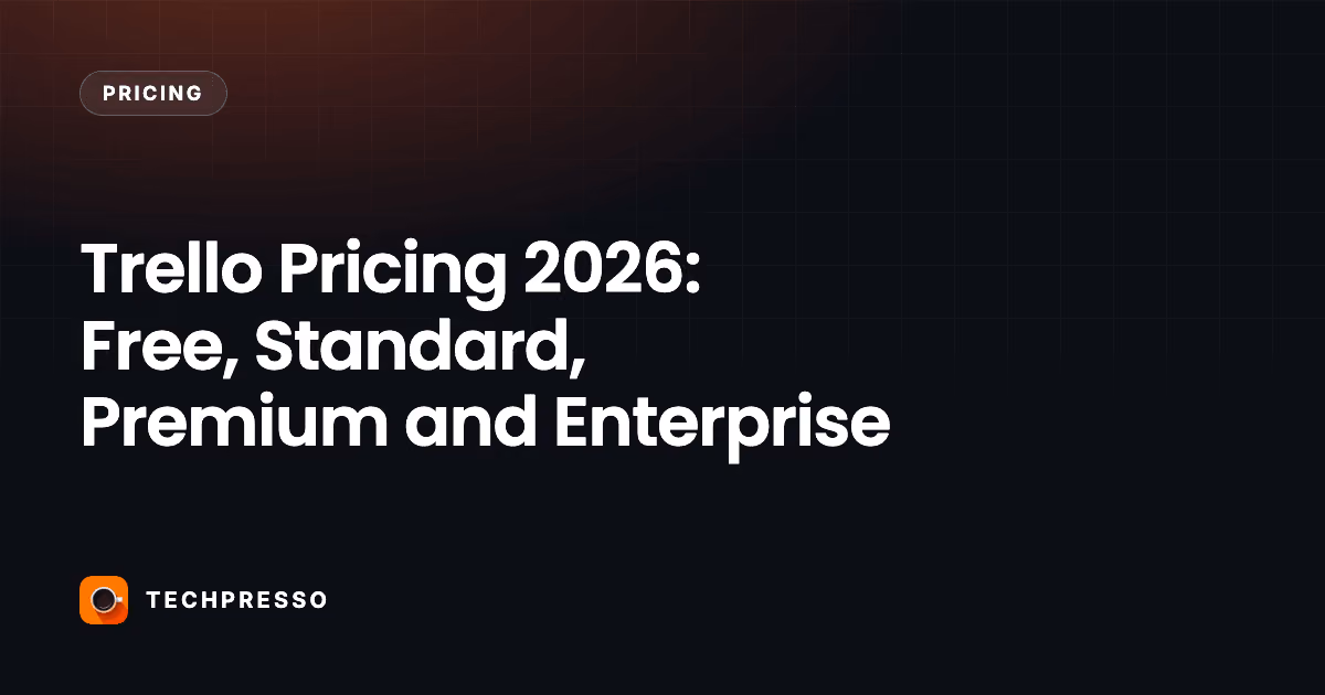 Trello Pricing 2026: Free, Standard, Premium and Enterprise